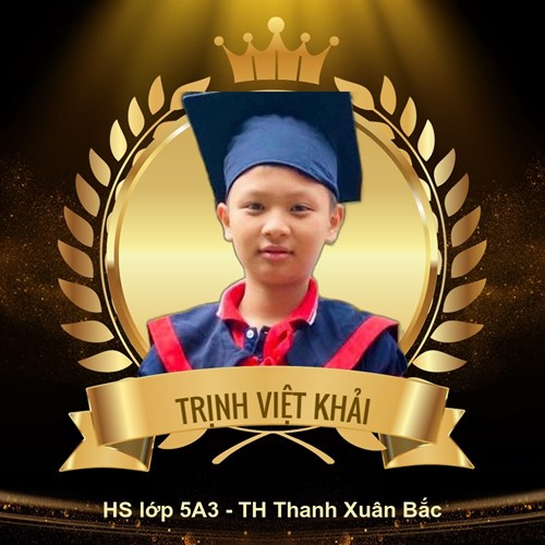 Tuyên dương HS Trịnh Việt Khải - Lớp 5A3 trường TH Thanh Xuân Bắc